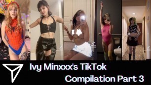 Ivy Minxxx's TikTok Compilation Part 3