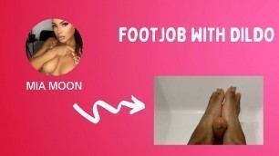 I give my favorite dildo a footjob